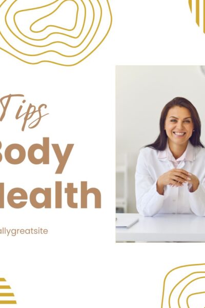 Best Body Healthy Tips